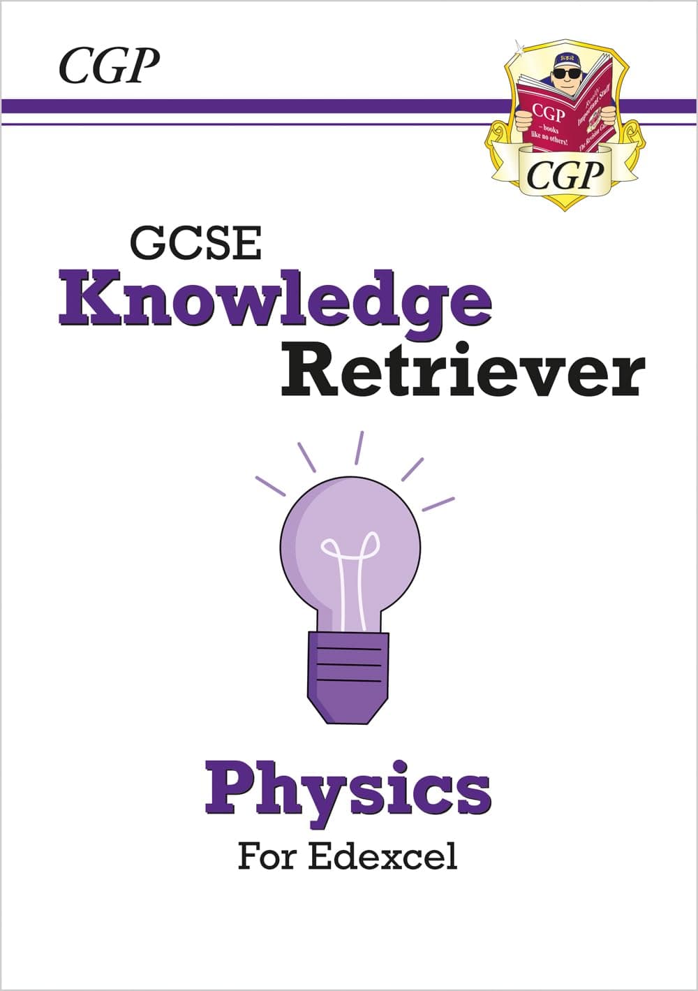New GCSE Physics Edexcel Knowledge Retriever (CGP GCSE Physics 9-1 Revision)