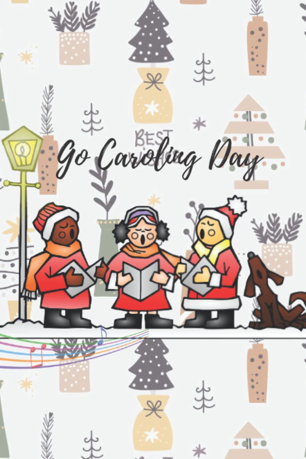 GO CAROLING DAY: HOLIDAY NOTEBOOK