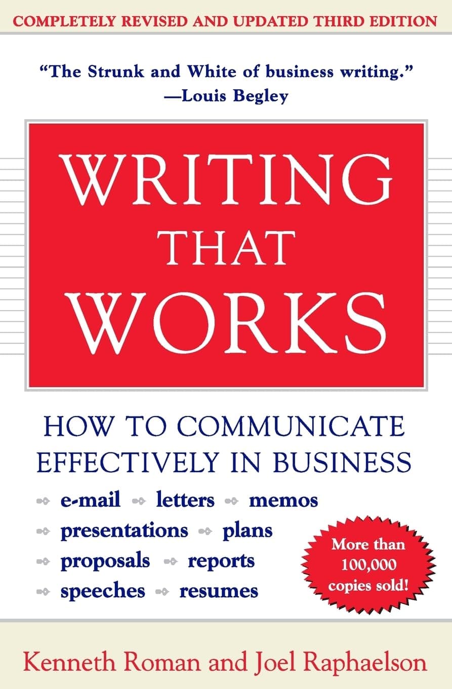 Writing That Works, 3rd Edition: How to Communicate Effectively in Business