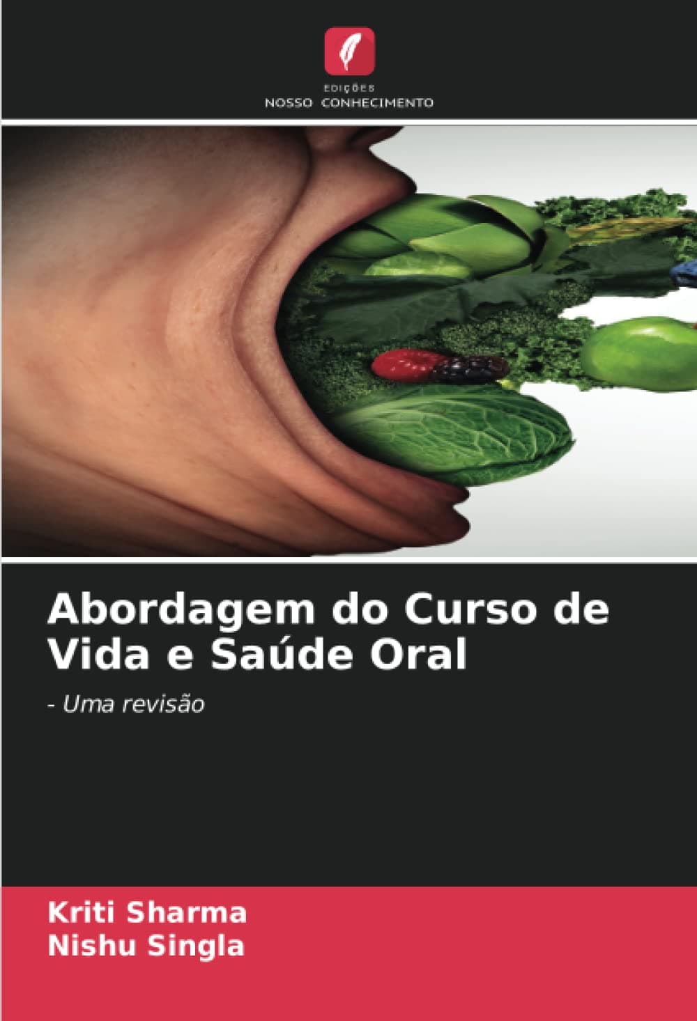 Abordagem do Curso de Vida e Saúde Oral