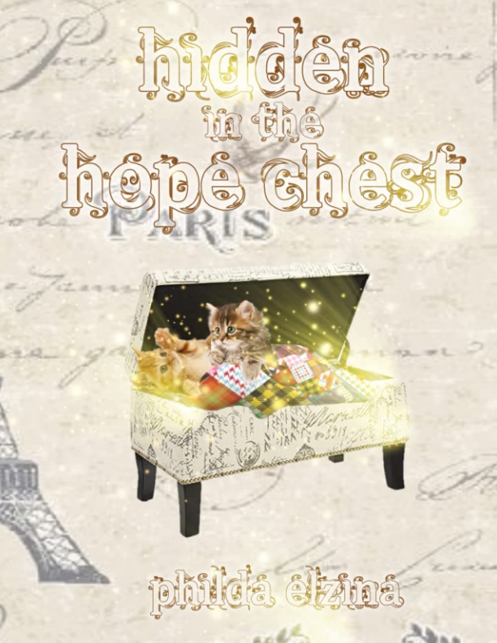 Hidden In The Hope Chest