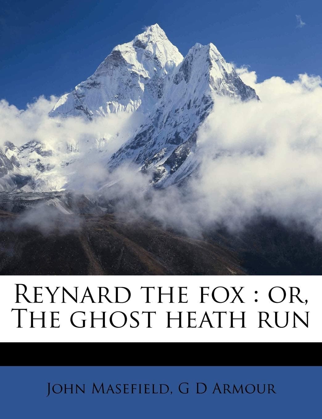 Reynard the Fox: Or, the Ghost Heath Run