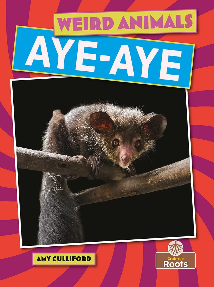 Crabtree Publishing Company Aye-Aye