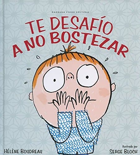 Te desafío a no bostezar