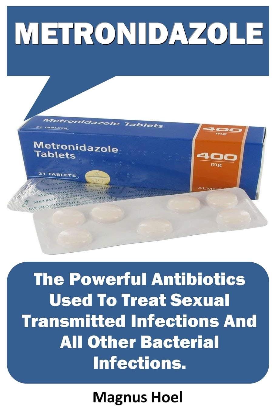 Metronidazole Paperback – 24 Oct. 2019