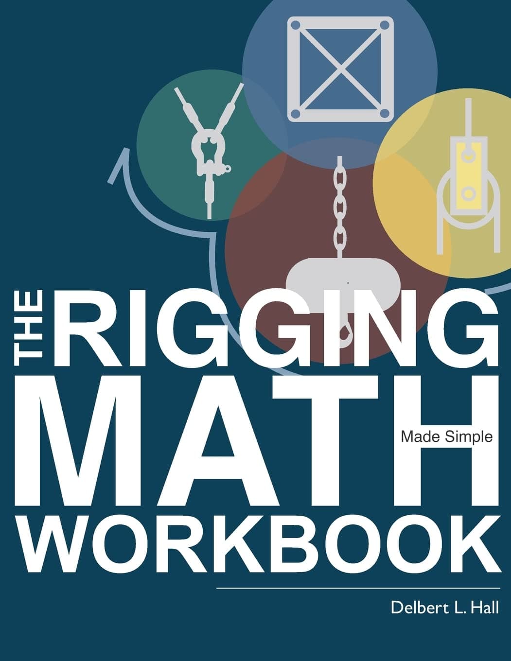 Spring Knoll Press The Rigging Math Made Simple Workbook