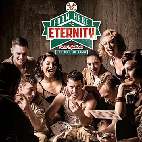From Here To Eternity – The Musical