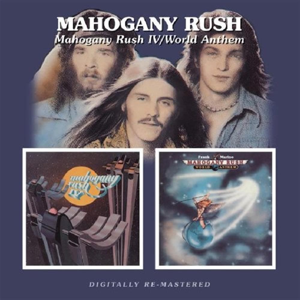 Mahogany Rush 4 / World Anthems