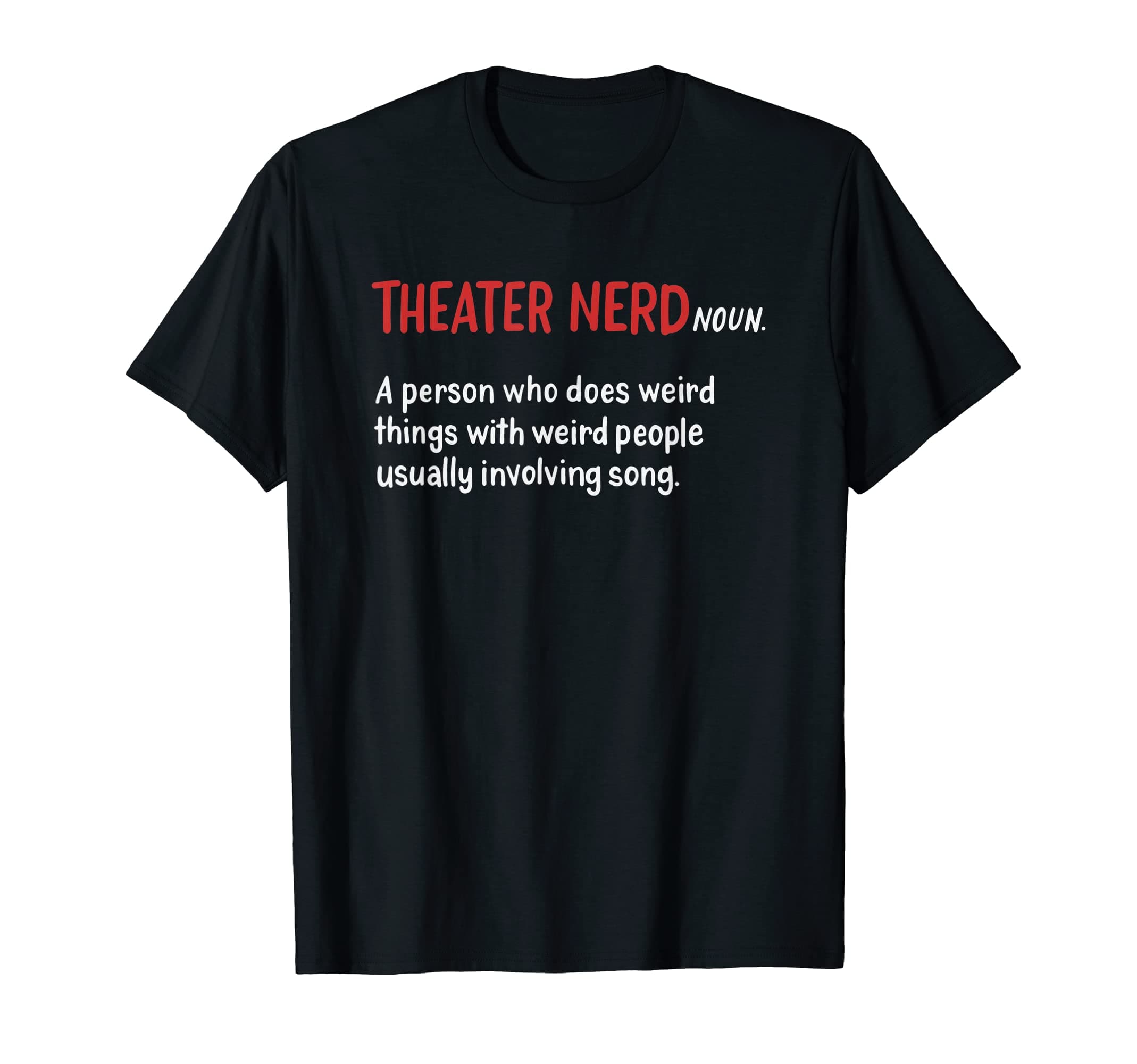Theater Nerd T-Shirt