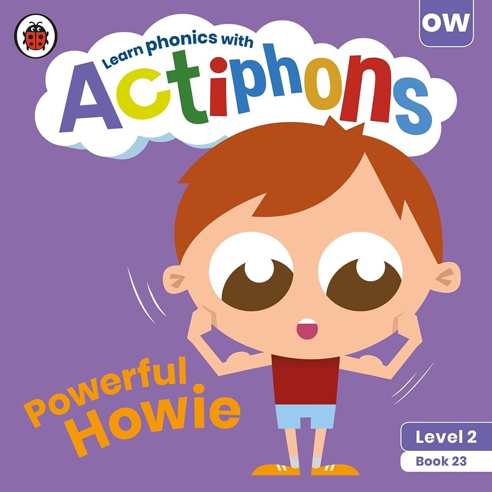 Ladybird Actiphons Level 2 Book 23 Powerful Howie: Learn phonics and get active with Actiphons!