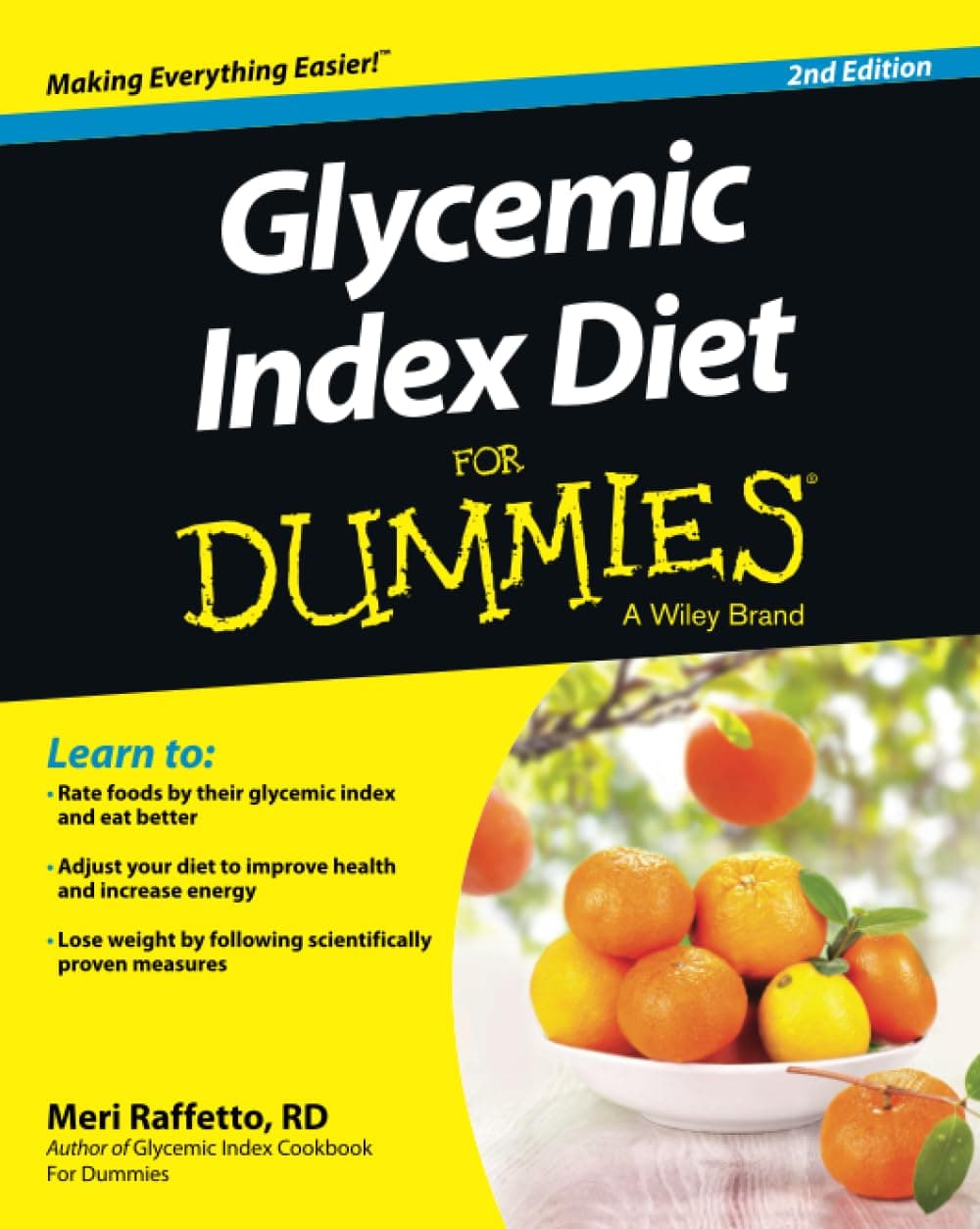 Glycemic Index Diet For Dummies (For Dummies Series)