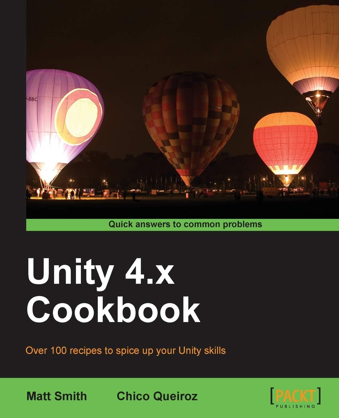 Unity 4.x Cookbook Paperback – June 14, 2013
