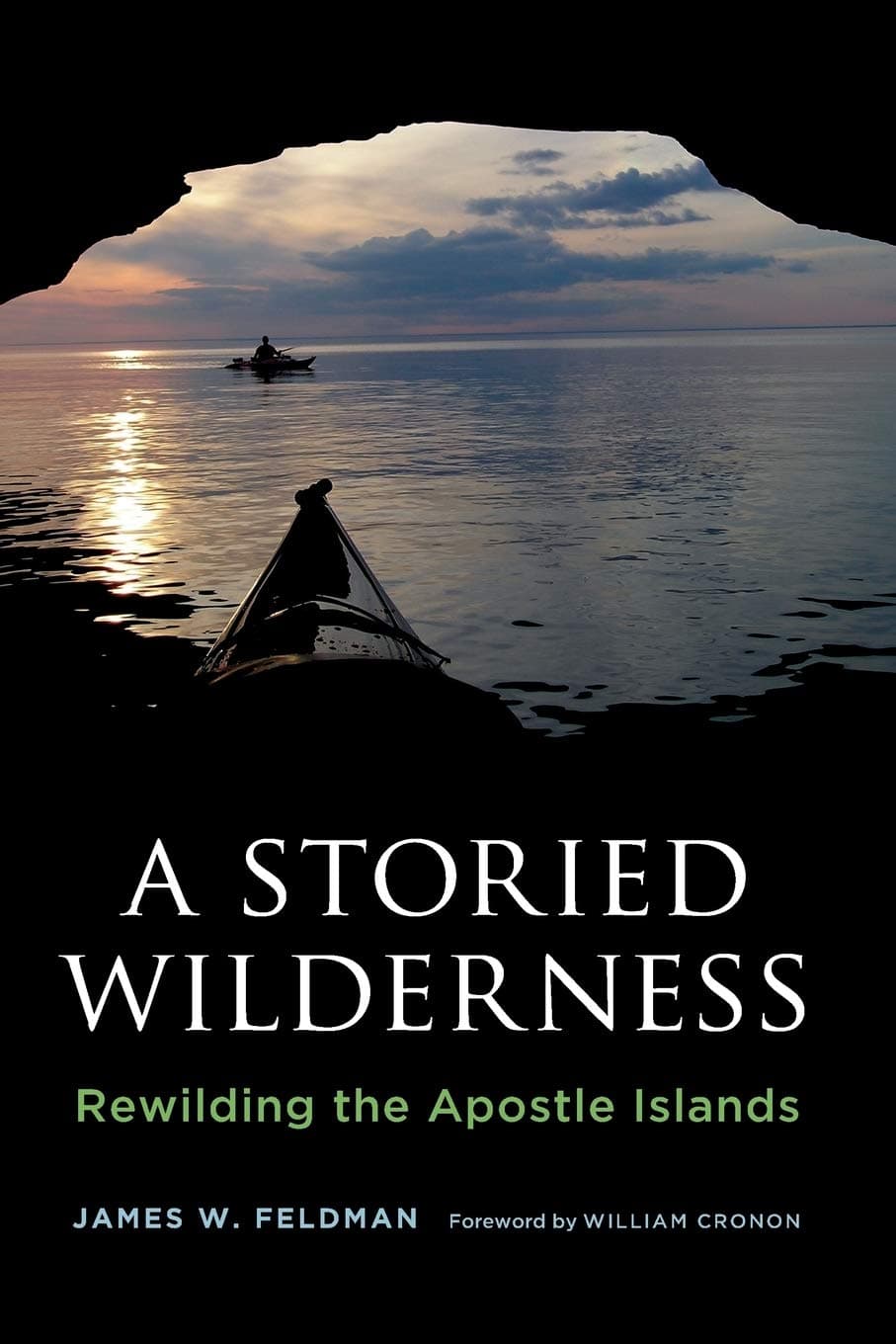 A Storied Wilderness: Rewilding the Apostle Isl