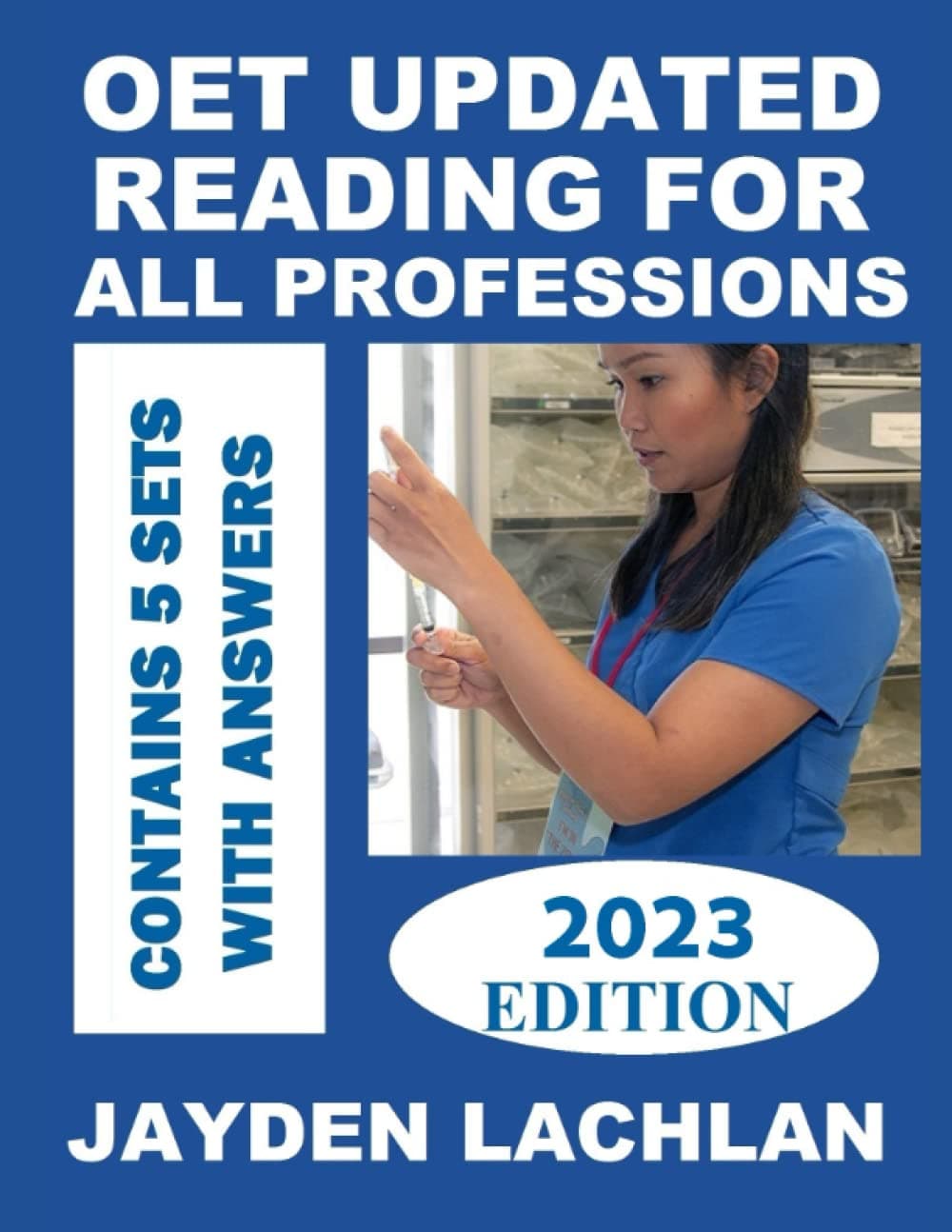 OET Updated Reading For All Professions: 5 Sample Tests with Answers (2019 Edition) Paperback – Large Print, January 19, 2019