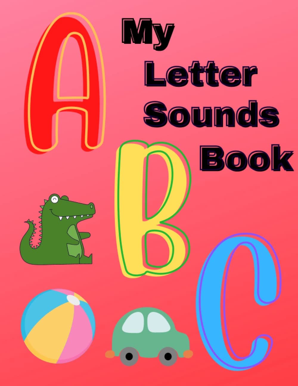 My Letter Sounds Book