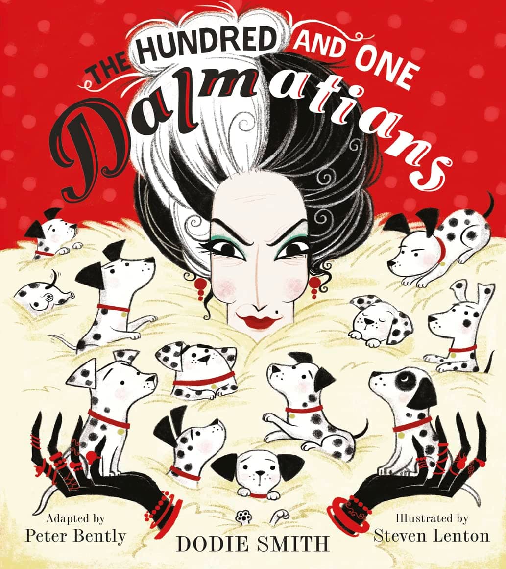 The Hundred and One Dalmatians: A Children’s Classic Featuring the Infamous Cruella de Vil