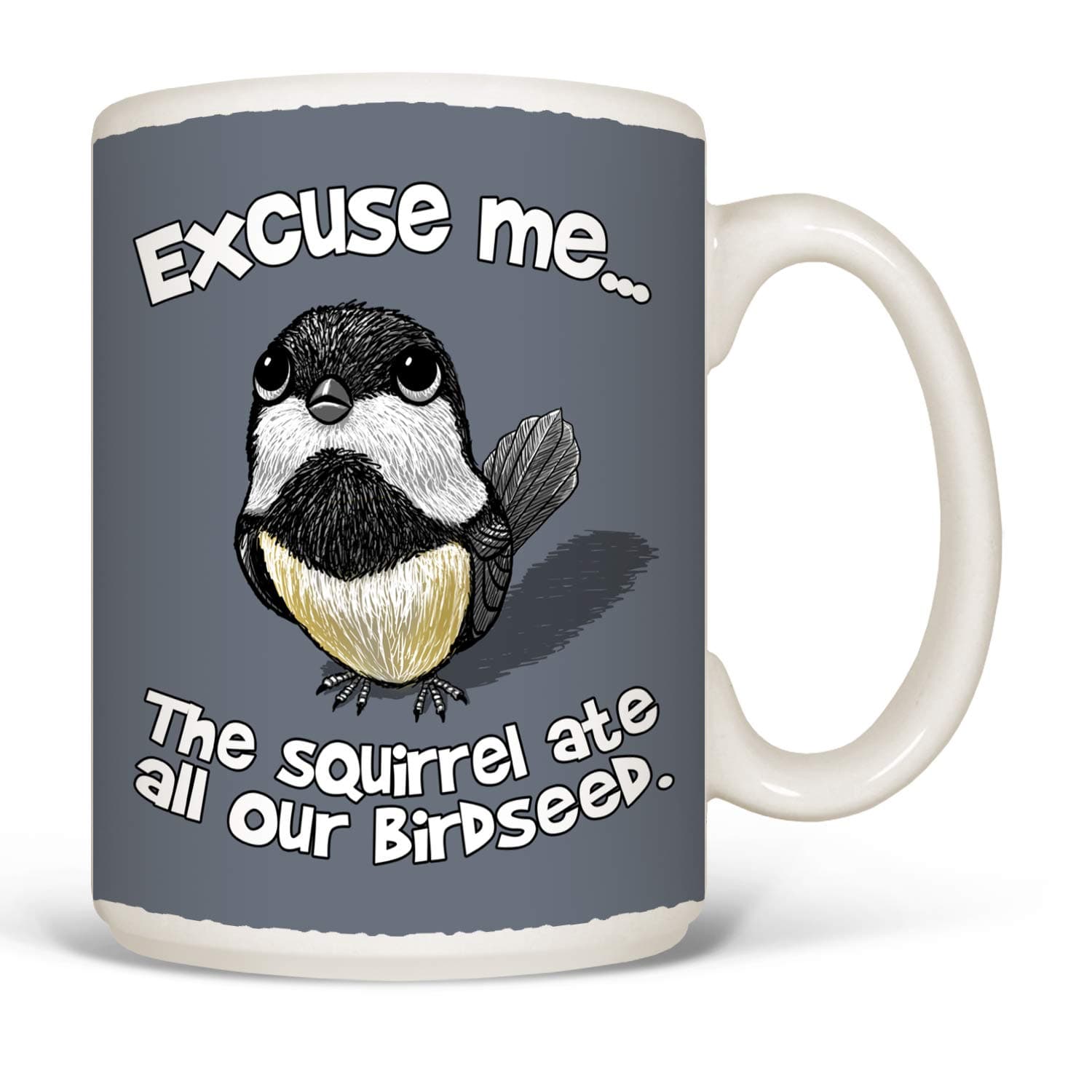 Excuse Me Bird Mug, White - 15 oz