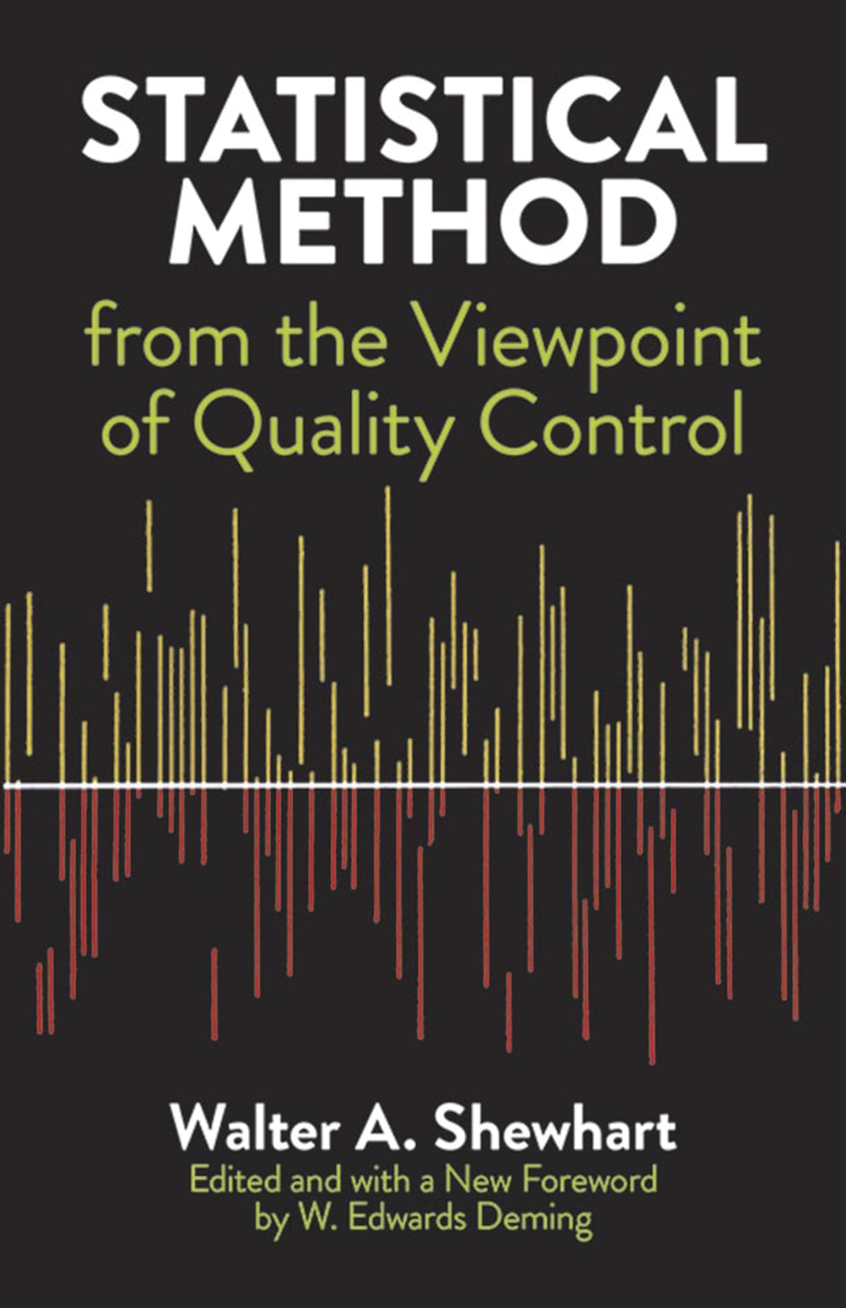 Statistical Method from the Viewpoint of Quality Control (Dover Books on Mathematics) F First Edition