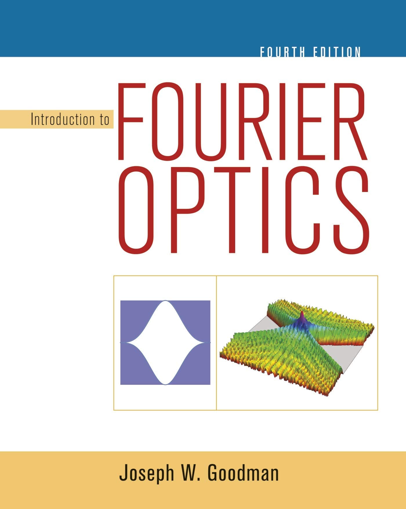 Introduction to Fourier Optics