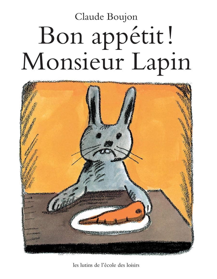 Bon appetit Monsieur Lapin