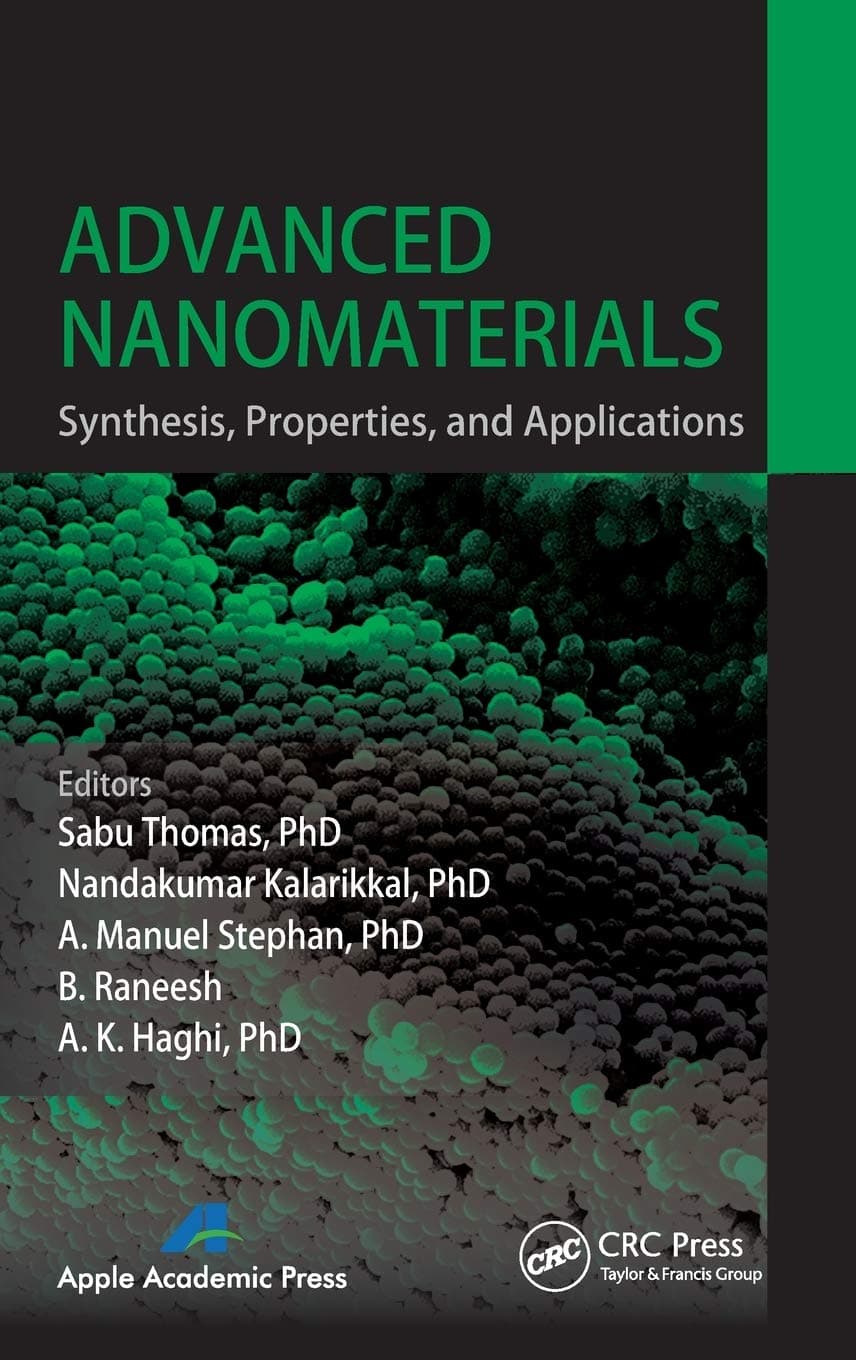 Advanced Nanomaterials: Synthesis, Properties, and Applications
