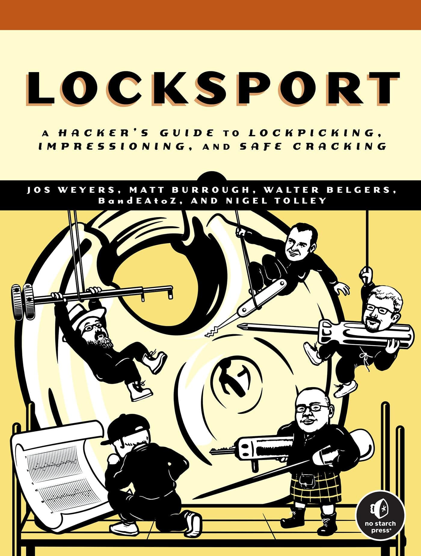 Locksport: A Hackers Guide to Lock Picking, Impressioning, and Safe Cracking Paperback – 25 July 2023