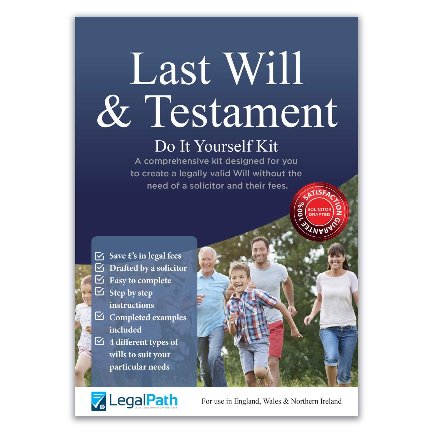 Last Will and Testament (DIY Will Kit) by - 2019 Edition. Really Simple to Complete. Comprehensive Guide & 4 Different Wills to Suit Your Individual Needs