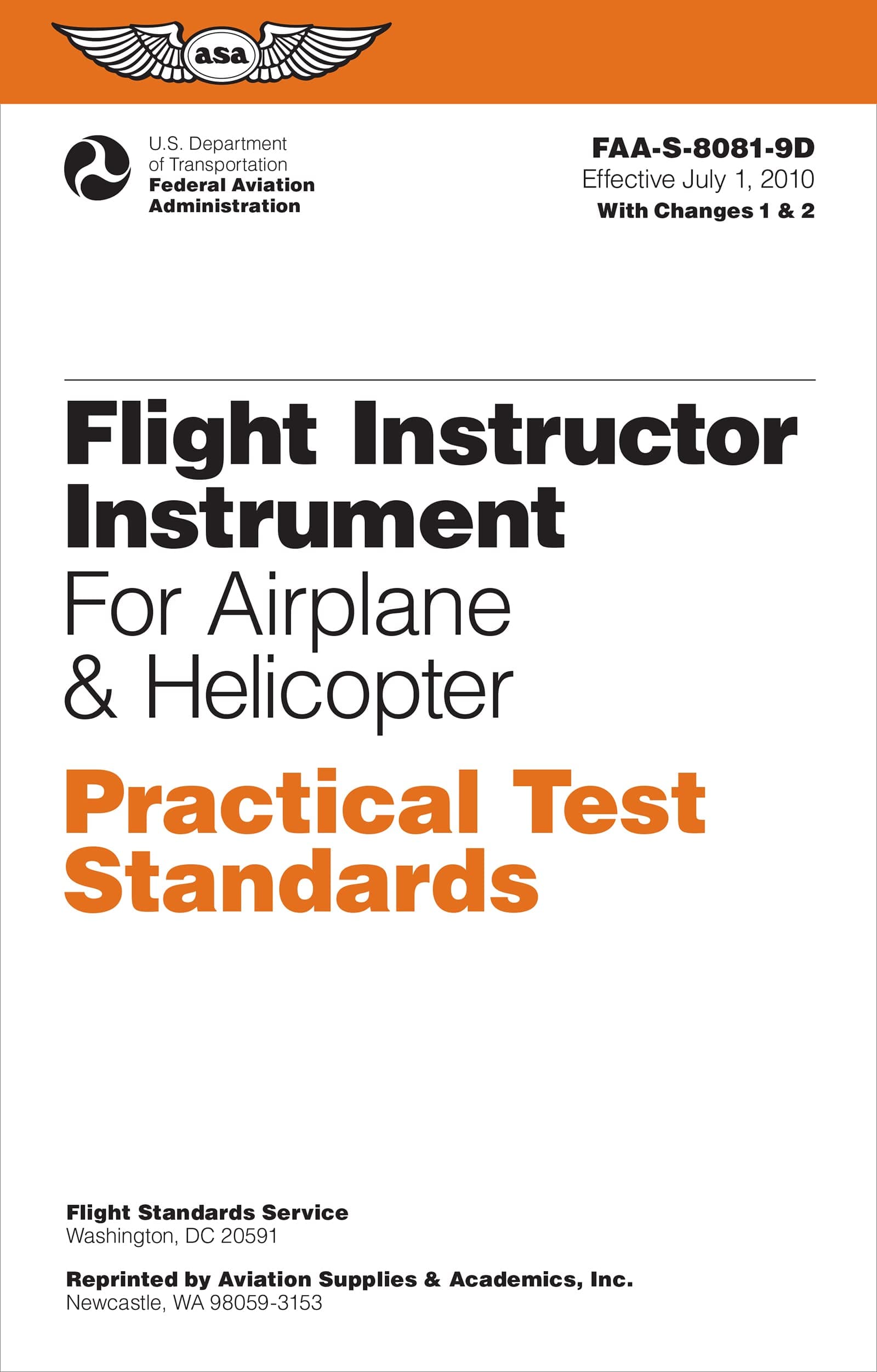 Flight Instructor Instrument Practical Test Standards for Airplane & Helicopter Paperback – July 1, 2010