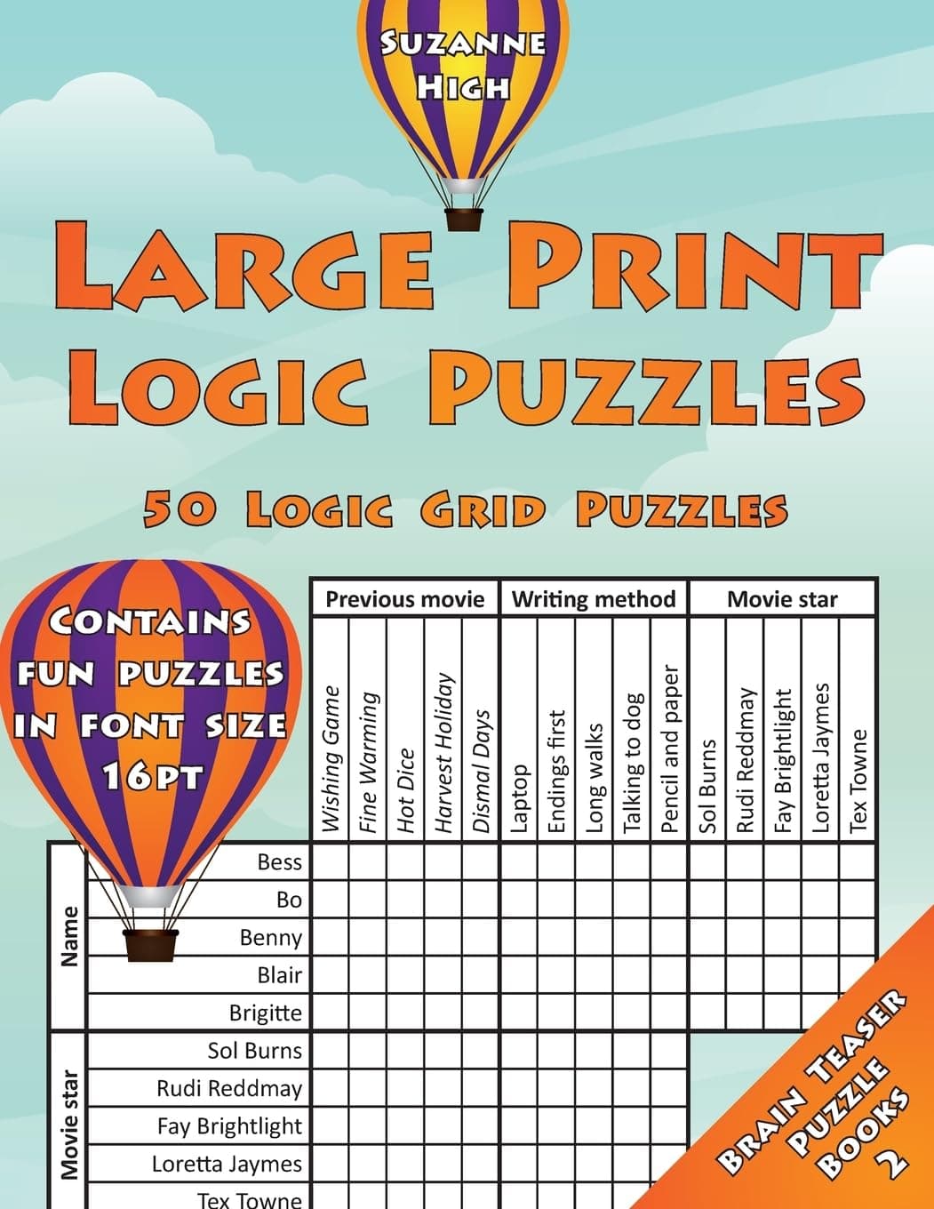 Large Print Logic Puzzles: 50 Logic Grid Puzzles: Contains fun puzzles in fon...