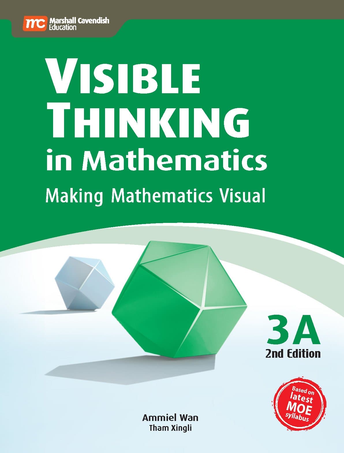 Visible Thinking in Mathematics, 3A Paperback – January 1, 2011