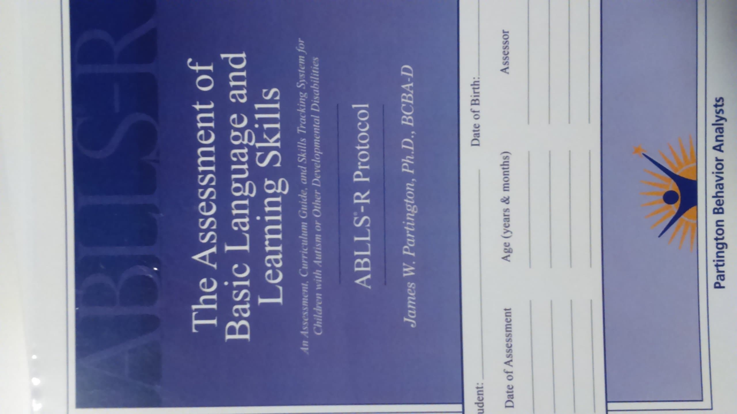 The Assessment of Basic Language and Learning Skills: Ablls-r Protocol Paperback – 1 Sept. 2010