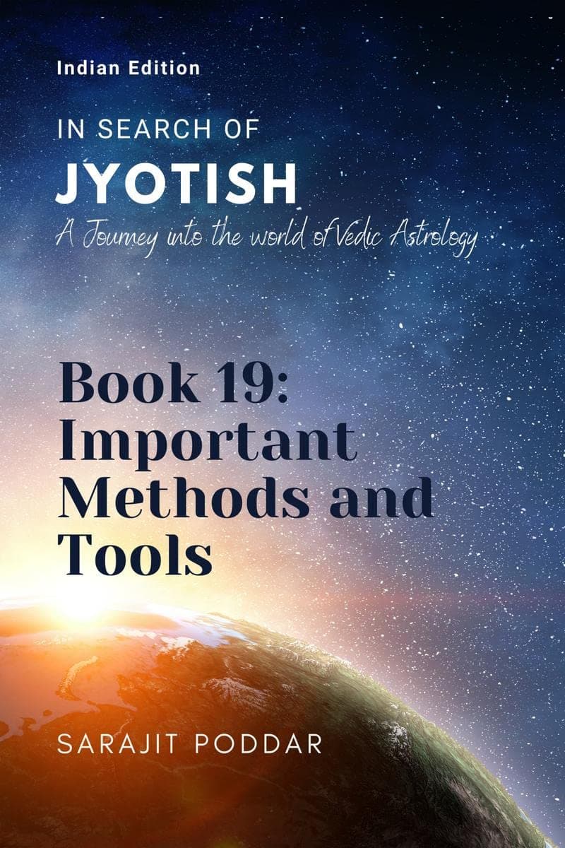 Important Methods and Tools : A Journey into the World of Vedic Astrology Paperback – 30 November 2022