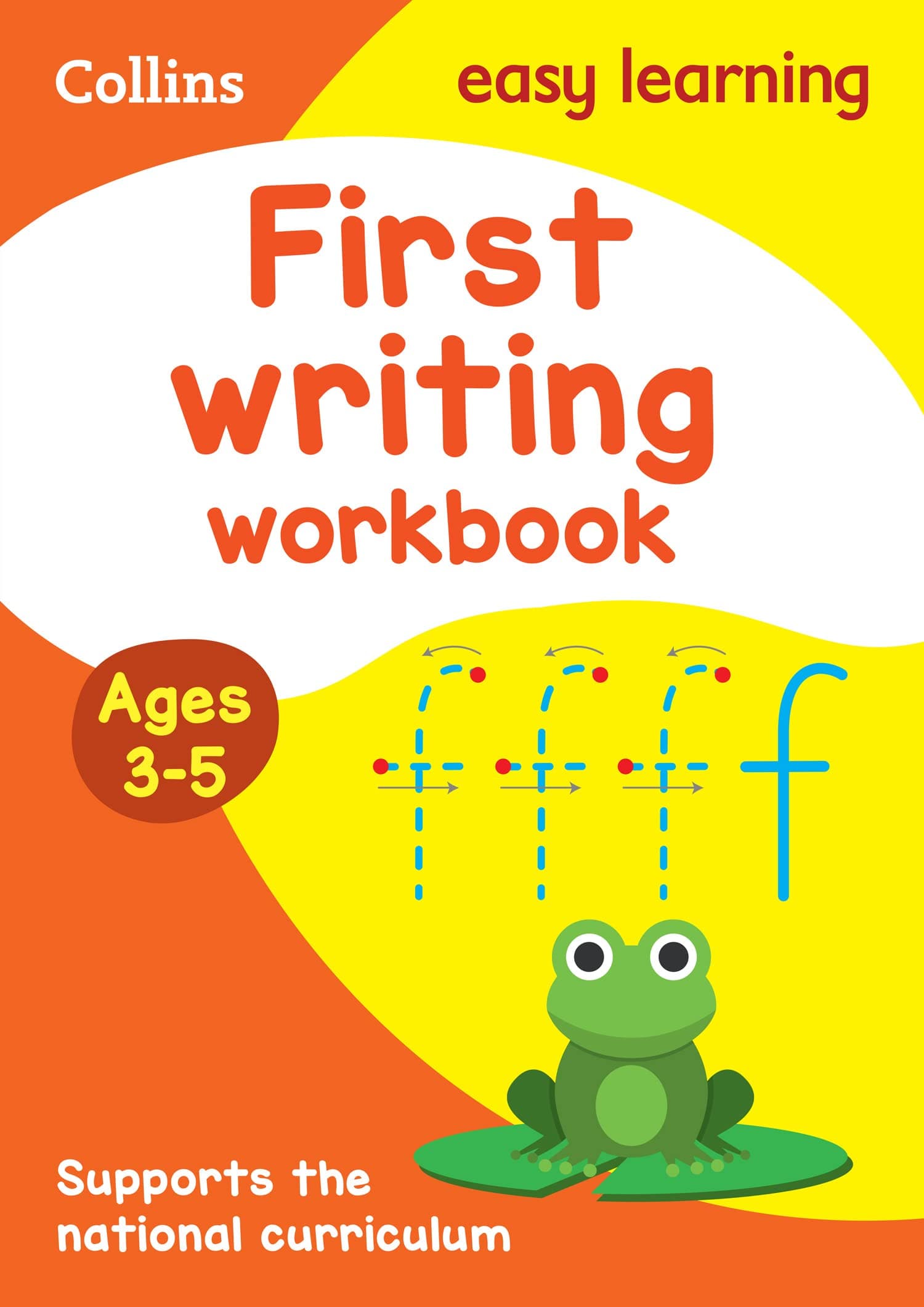 First Writing Workbook Ages 3-5: Ideal for Home Learning