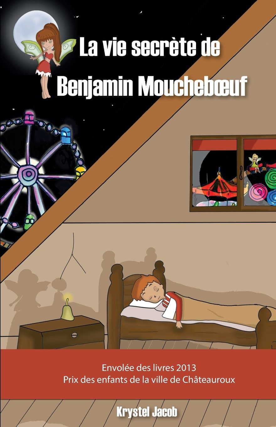 La Vie Secrte de Benjamin Moucheboeuf