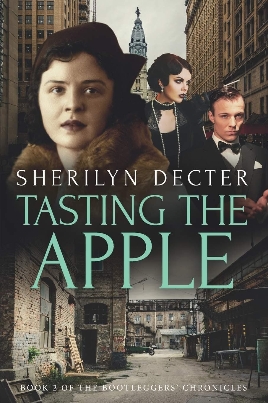 Tasting the Apple (Bootleggers' Chronicles Book 2)