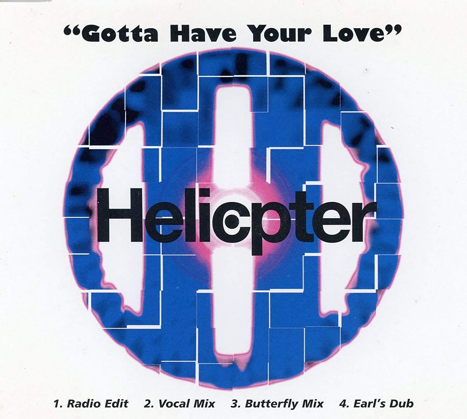 Got to Have Your Love