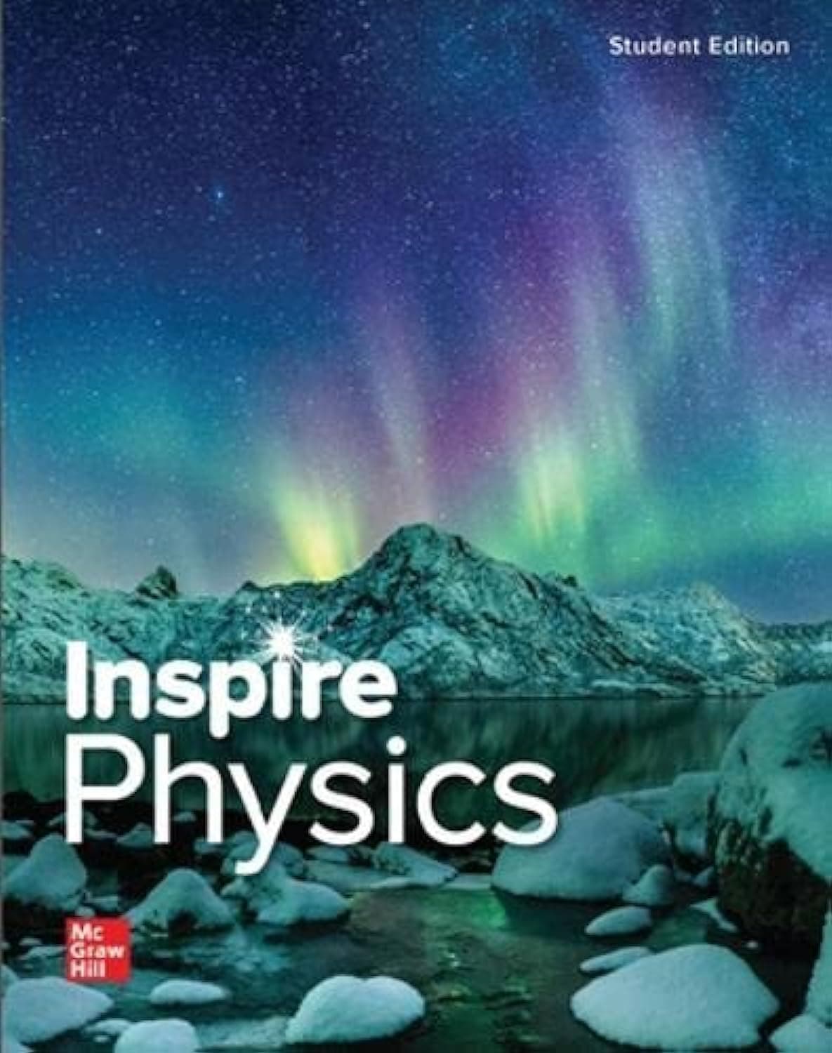 Inspire Science: Physics, G9-12 Student Edition (Physics: Princ and Problems)