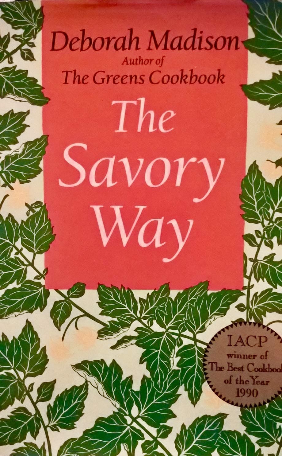 The Savory Way Hardcover – May 1, 1990