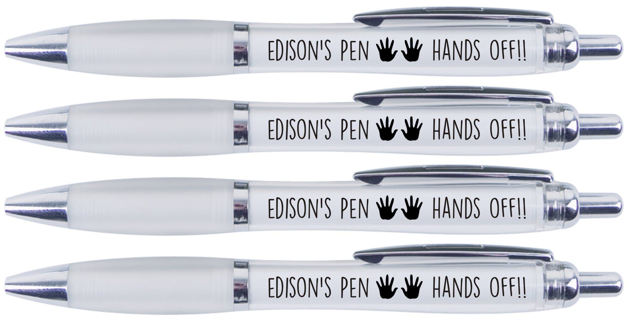 EDISON'S PEN HANDS OFF!!, 4 PRINTED PENS FOR EDISON