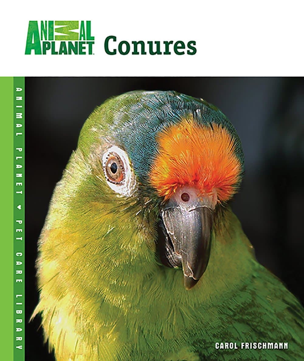 Conures (Animal Planet Pet Care Library)