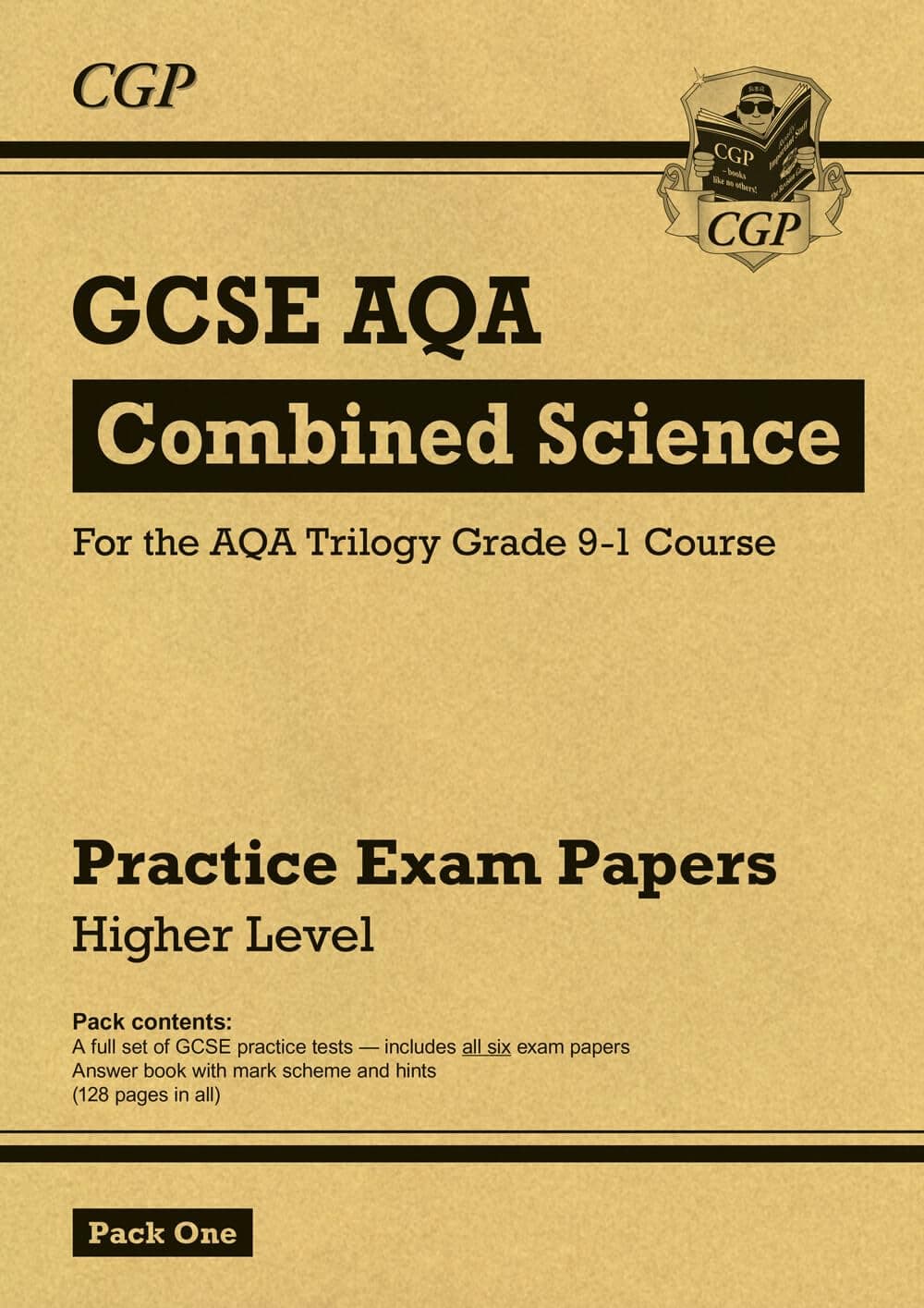 AQA Practice Papers Higher Pack 1 (CGP AQA GCSE Combined Science)