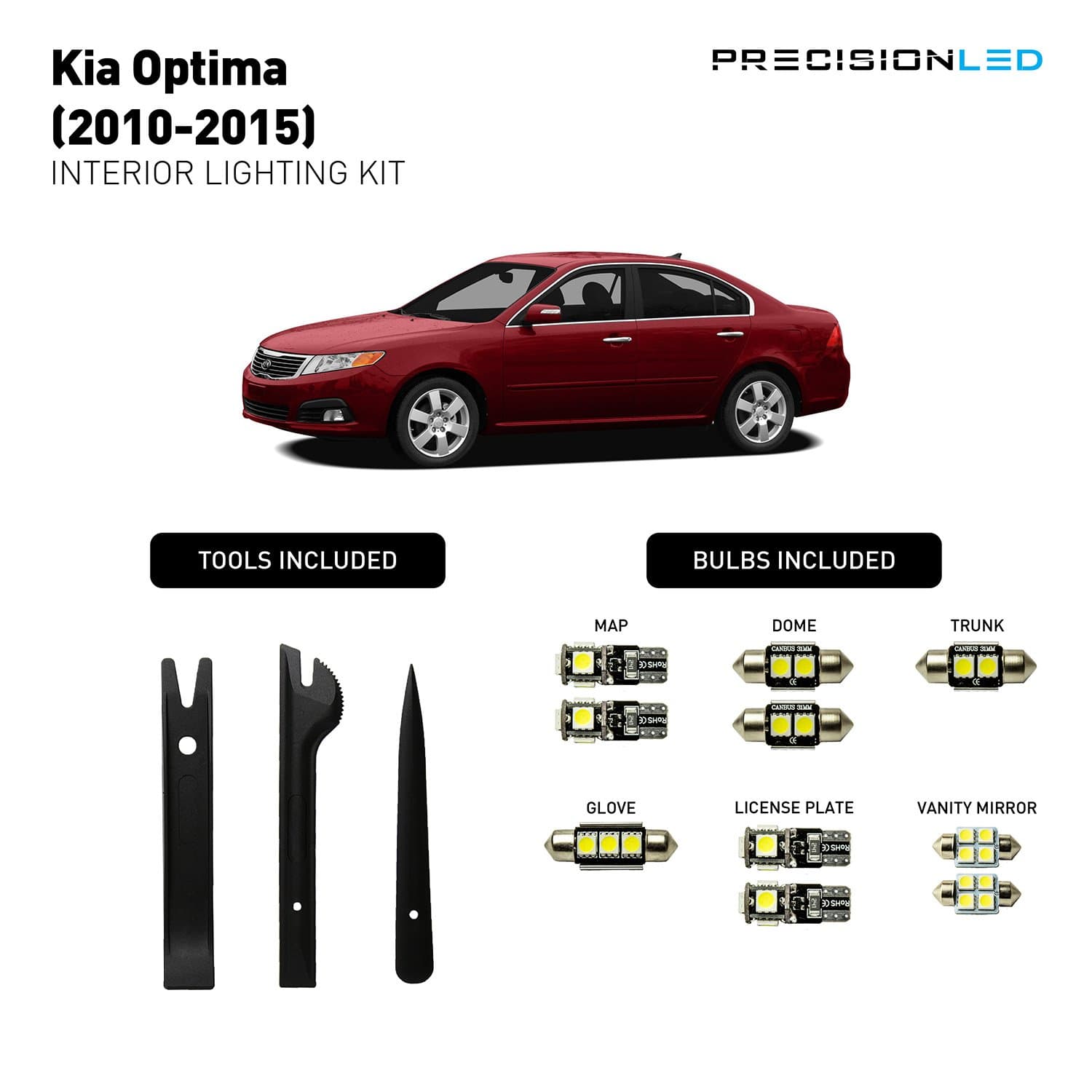 Precision LED 2011-2015 Kia Optima LED Interior Lightning Kit with License Plate LED's & Install Tools (6000K)