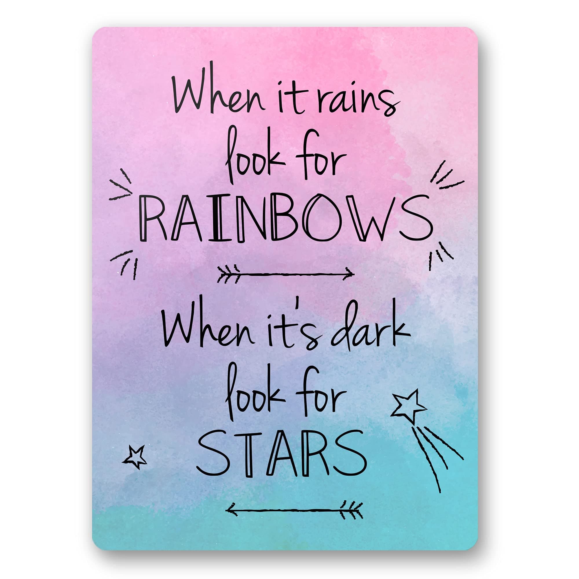 Dorothy Spring When It Rains Look For Rainbows When Its Dark Look For Stars Inspirational Fridge MagnetSign Friendship Gift Size 10x7.5cm
