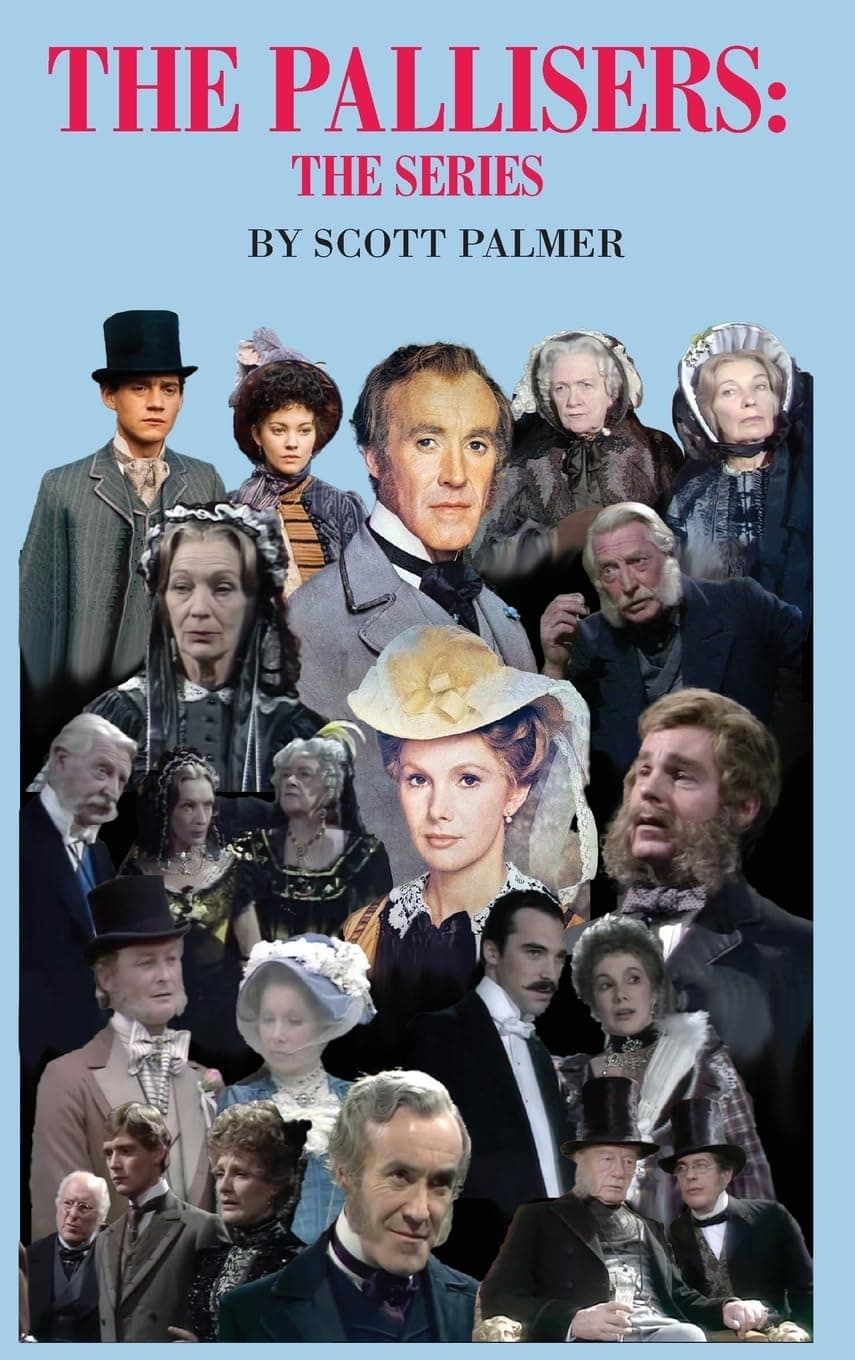 The Pallisers: The Series