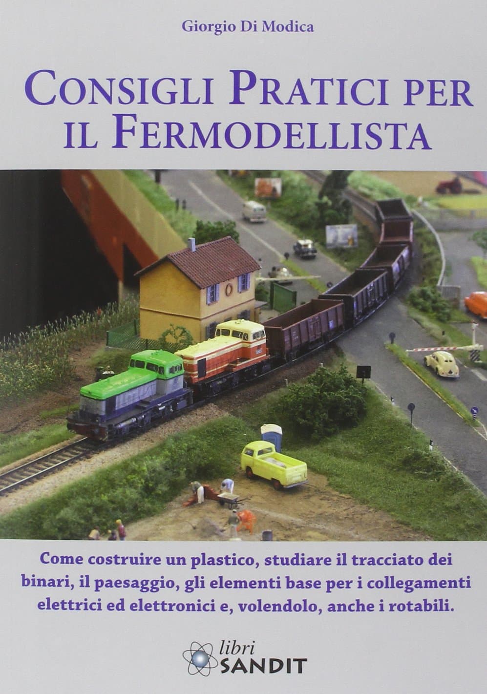 Consigli pratici per il fermodellista