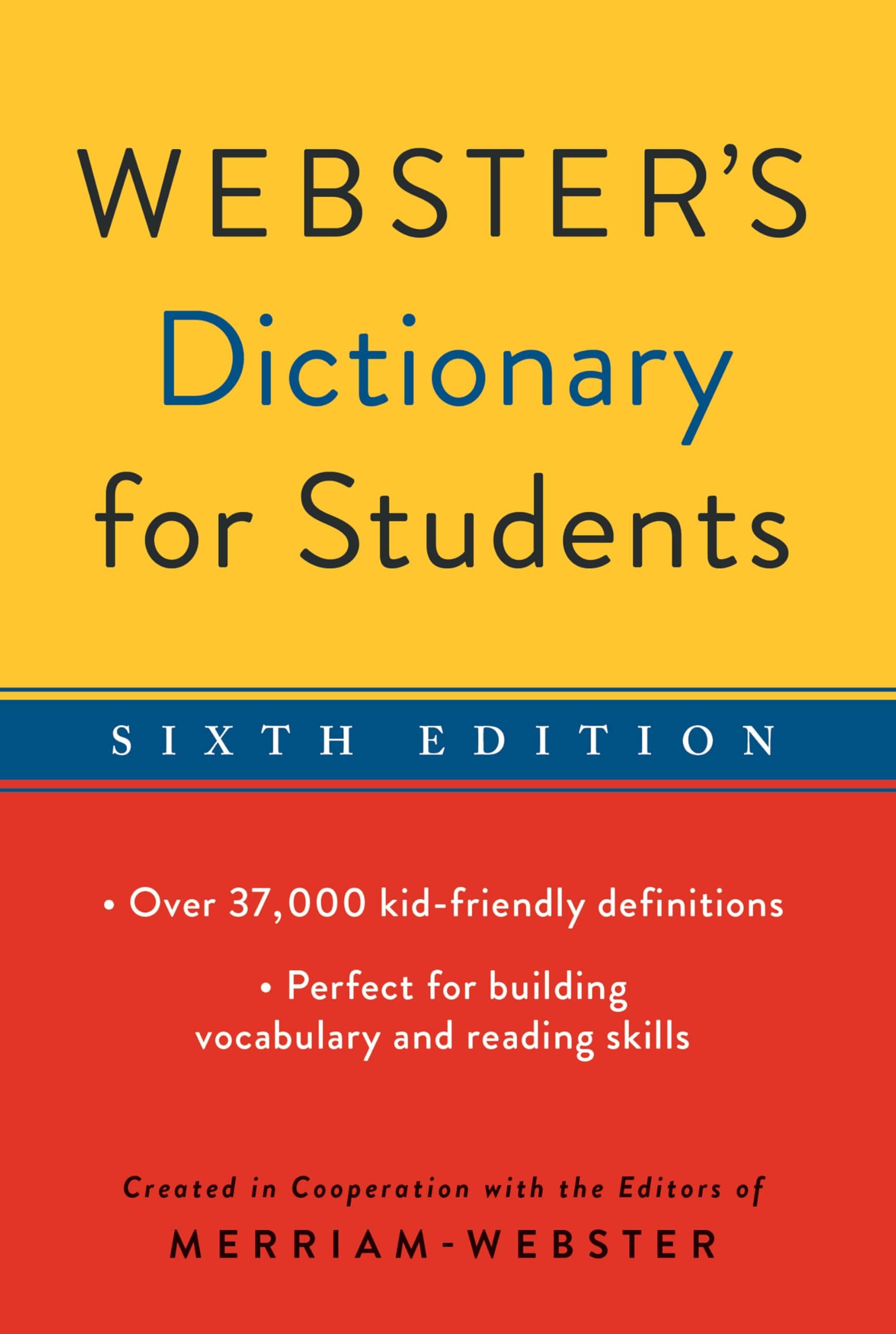 Webster's Dictionary for Students, Sixth Edition - Newest Edition