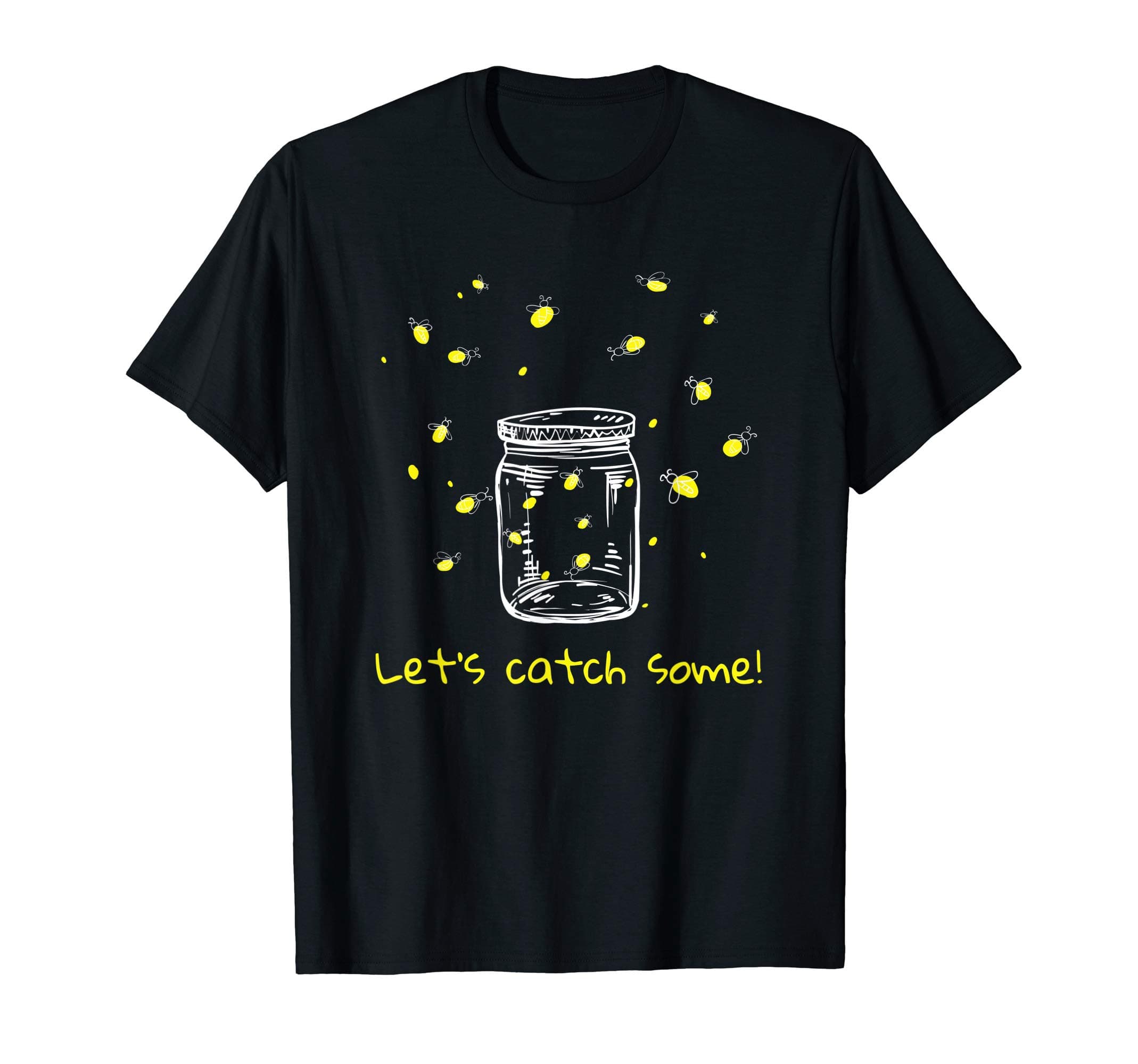 Funny Camping and Fireflies DesignsCatching Fireflies Let's Catch Some! Lightning Bugs Camping T-ShirtOEKO-TEX STANDARD 100