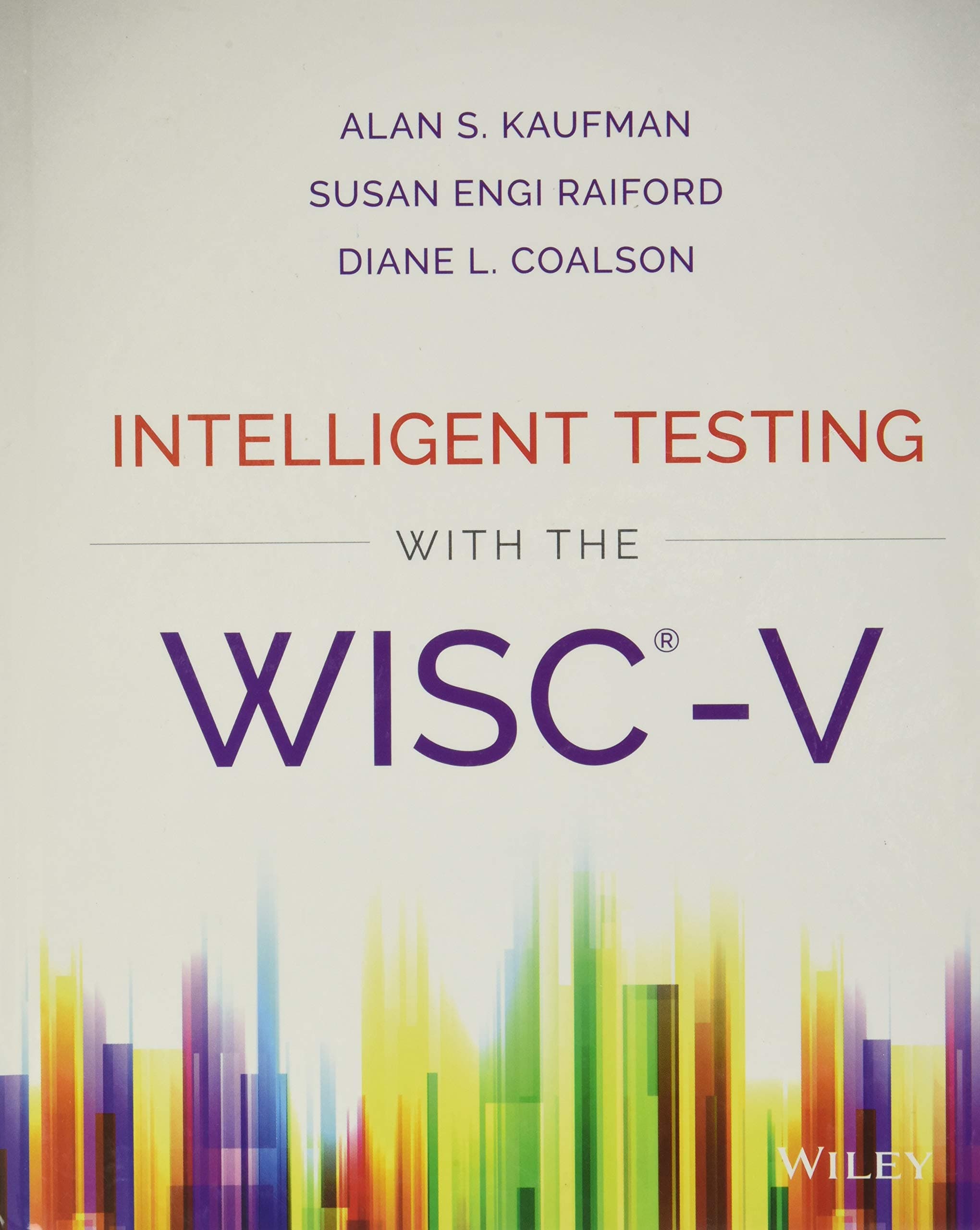 Intelligent Testing with the WISC-V 1st Edition