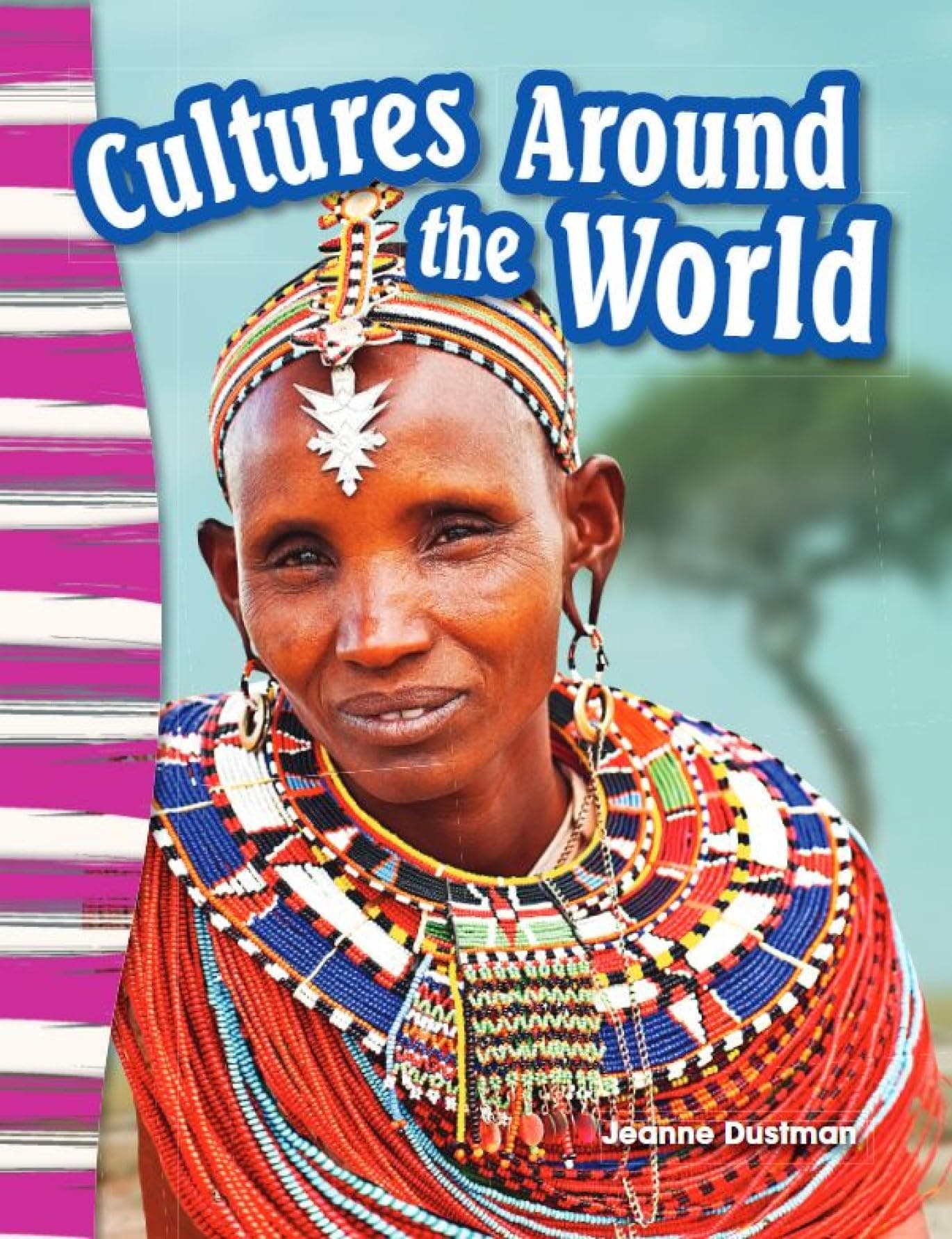 Cultures Around the World