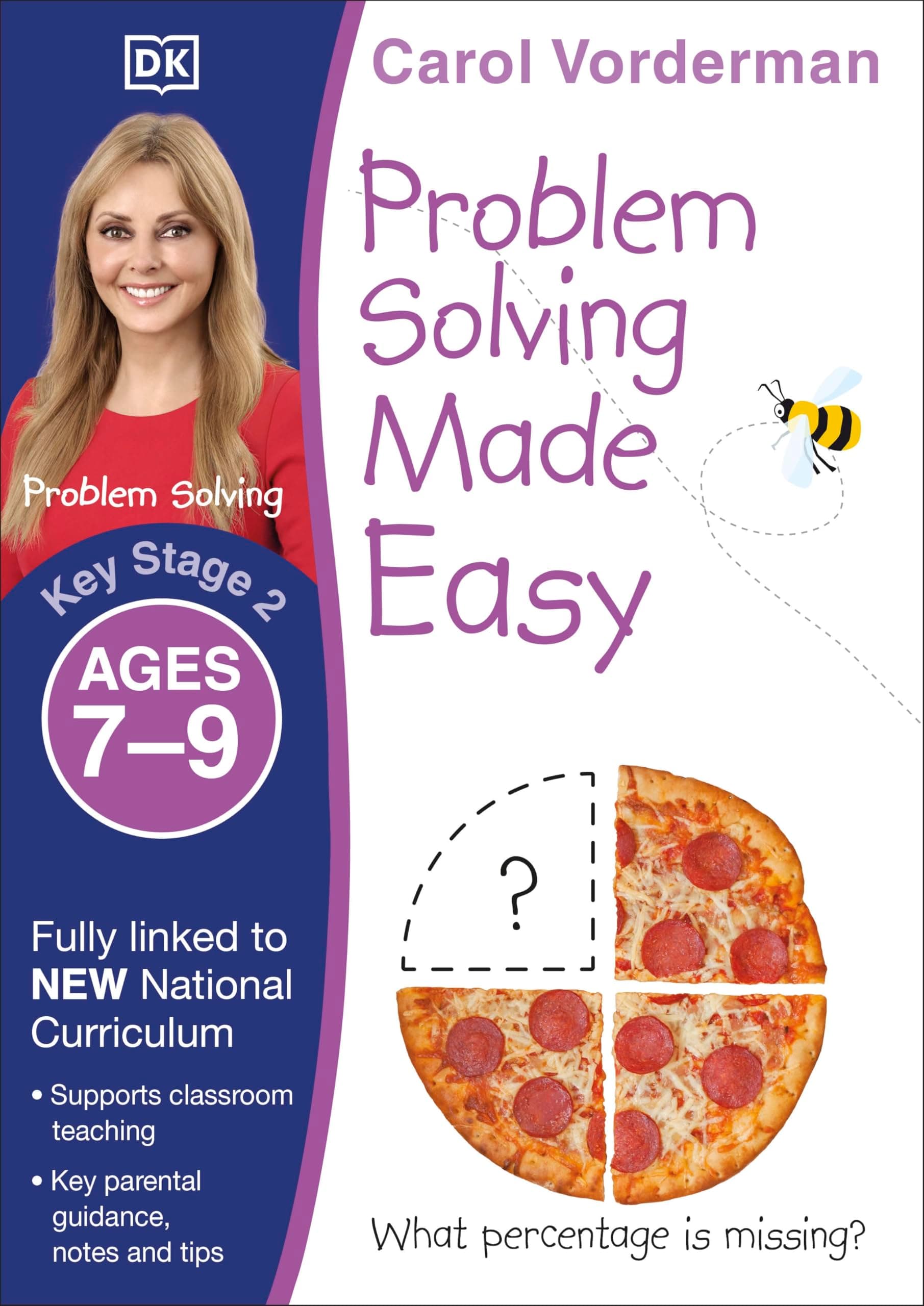 DK Problem Solving Made Easy, Ages 7-9 (Key Stage 2): Supports the National Curriculum, Maths Exercise Book